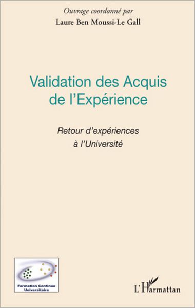 Validation des Acquis de l'Expérience: Retour d'expériences à l'université