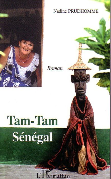 Tam-Tam Sénégal: Roman