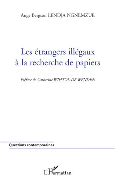 Les étrangers illégaux à la recherche de papiers