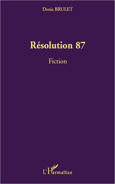 Résolution 87: Fiction
