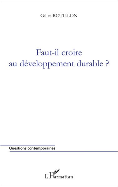 Faut-il croire au développement durable ?