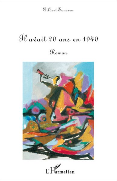 Il avait 20 ans en 1940: Roman