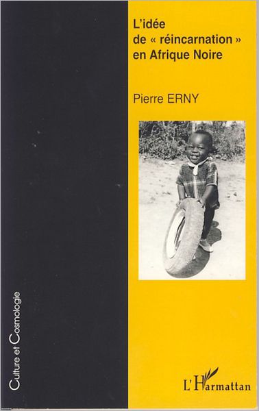 L'idée de "réincarnation" en Afrique Noire