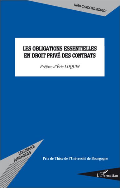 Les obligations essentielles en droit privé des contrats