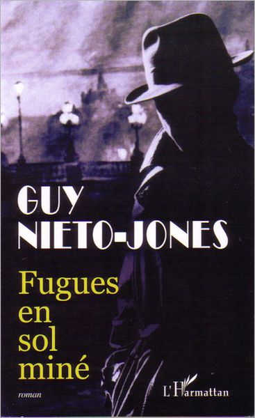 Fugues en sol miné: Roman