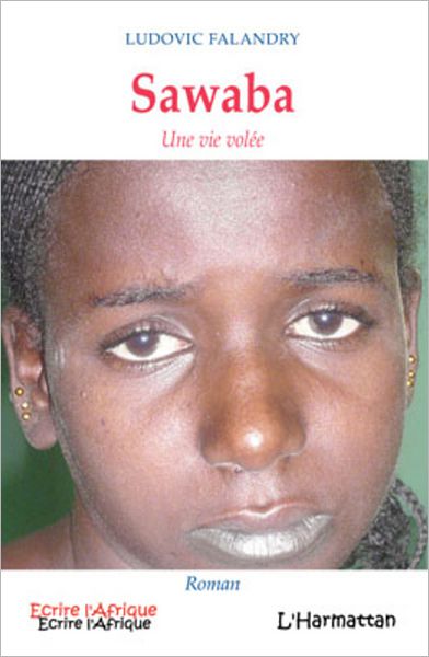 Sawaba: Une vie volée