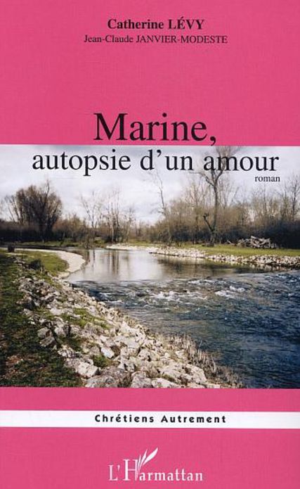 Marine, autopsie d'un amour