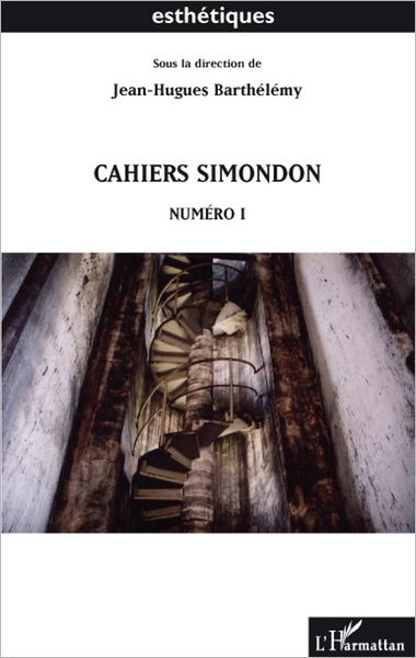 Cahiers simondon: Numéro 1