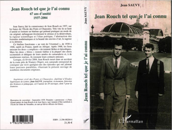 Jean Rouch tel que je l'ai connu: 67ans d'amitié 1937 -2004