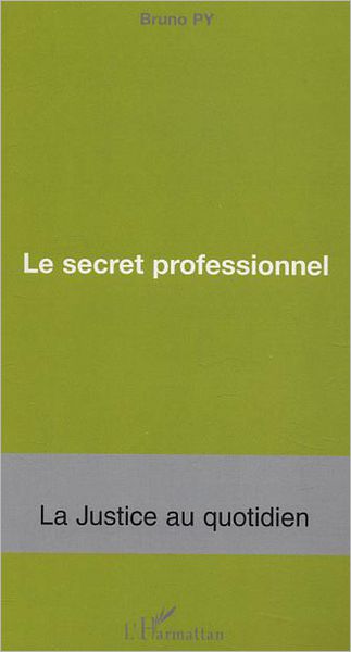 Le secret professionnel