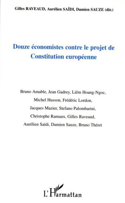 Douze économistes contre le projet de Constitution européenne