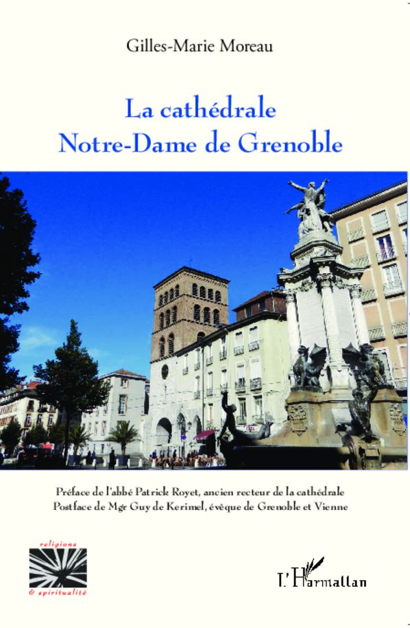 La cathédrale Notre-Dame de Grenoble