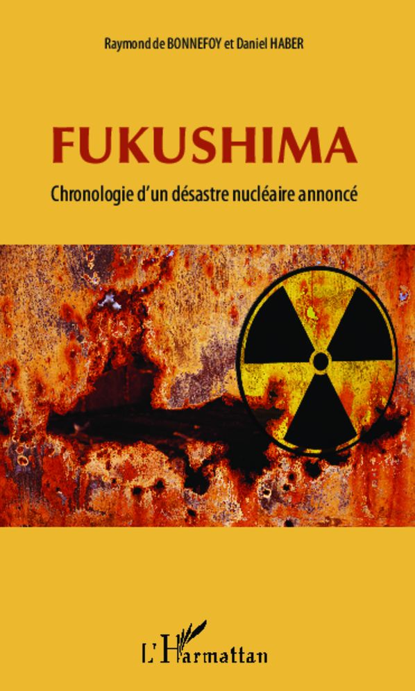 Fukushima: Chronologie d'un désastre nucléaire annoncé