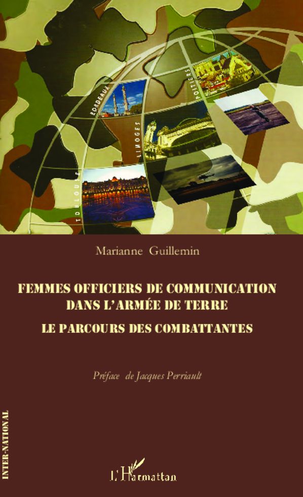Femmes officiers de communications dans l'armée de terre: Le parcours des combattantes