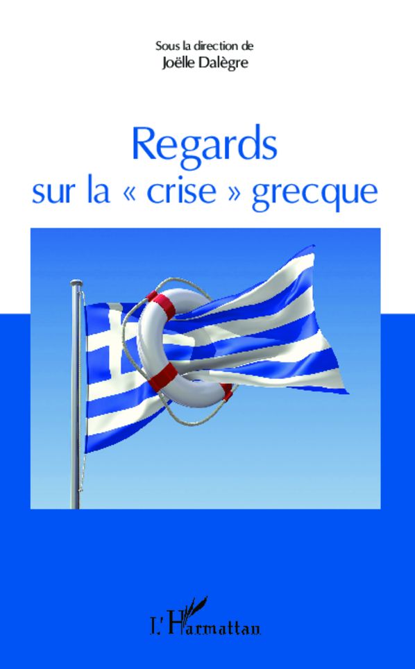 Regards sur la "crise" grecque