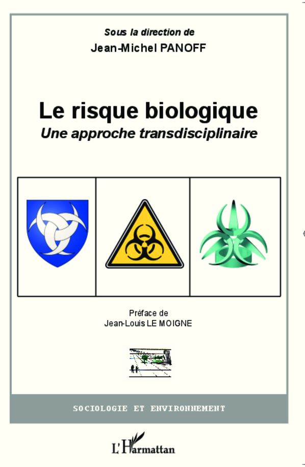 Le risque biologique: Une approche transdisciplinaire