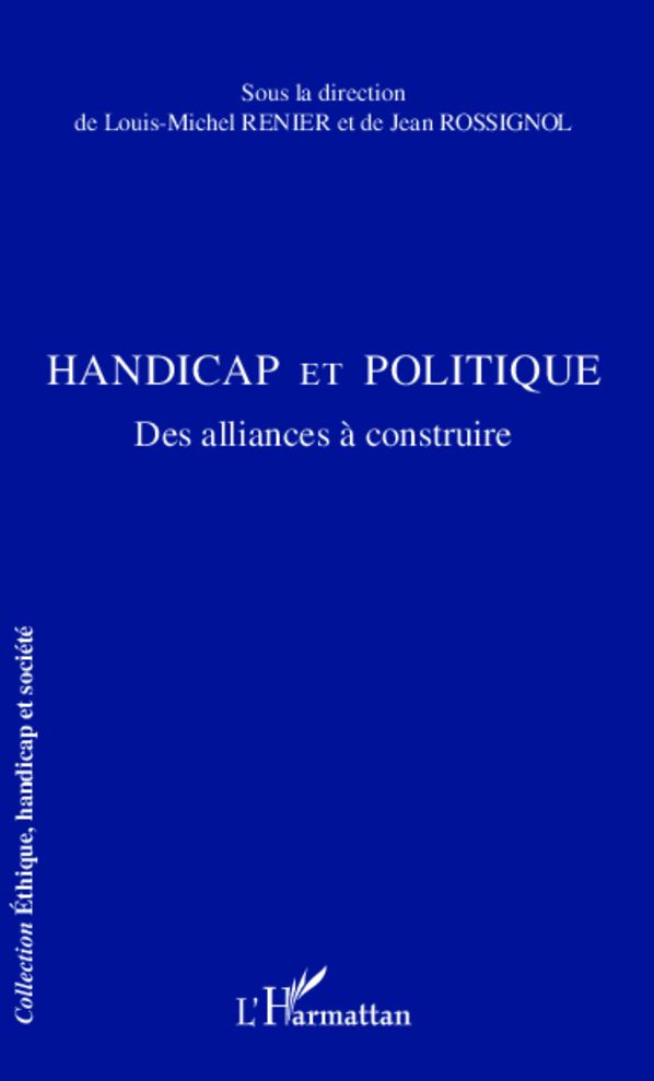 Handicap et politique: Des alliances à construire