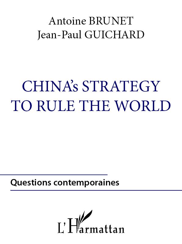 China's strategy to rule the world