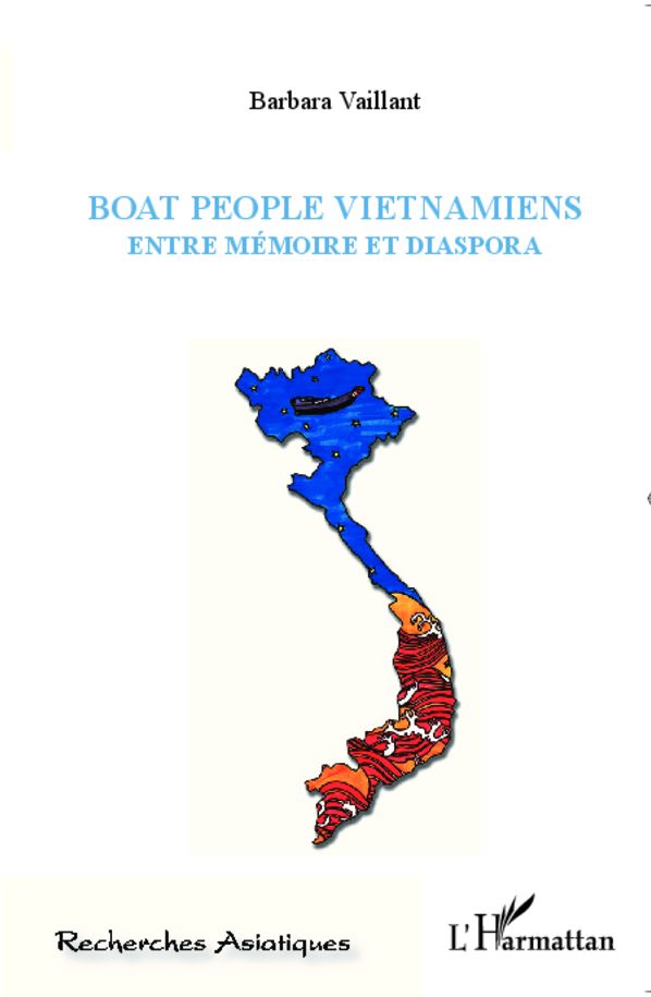Boat people Vietnamiens: Entre mémoire et diaspora