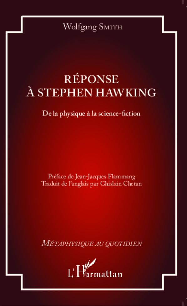 Réponse à Stephen Hawking: De la physique à la science-fiction
