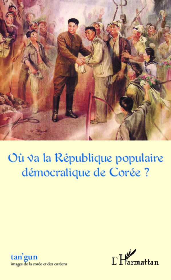 Où va la République populaire démocratique de Corée ?