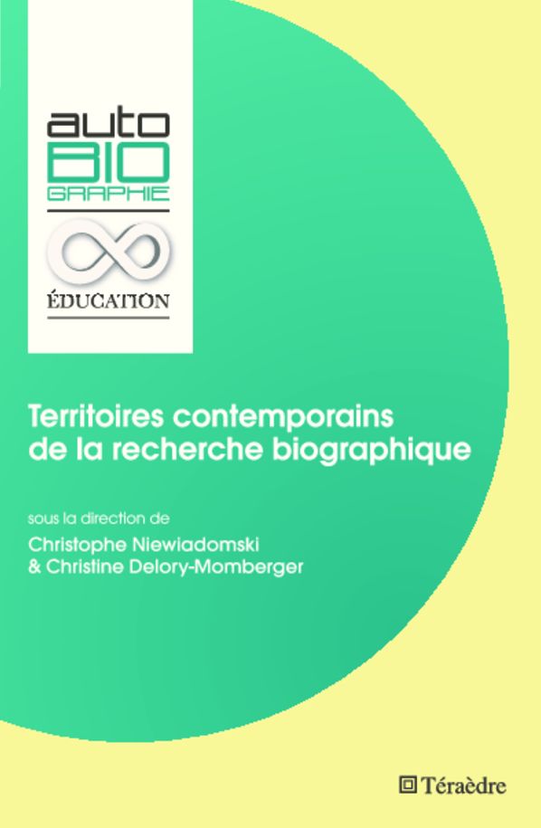 Territoires contemporains de la recherche biographique