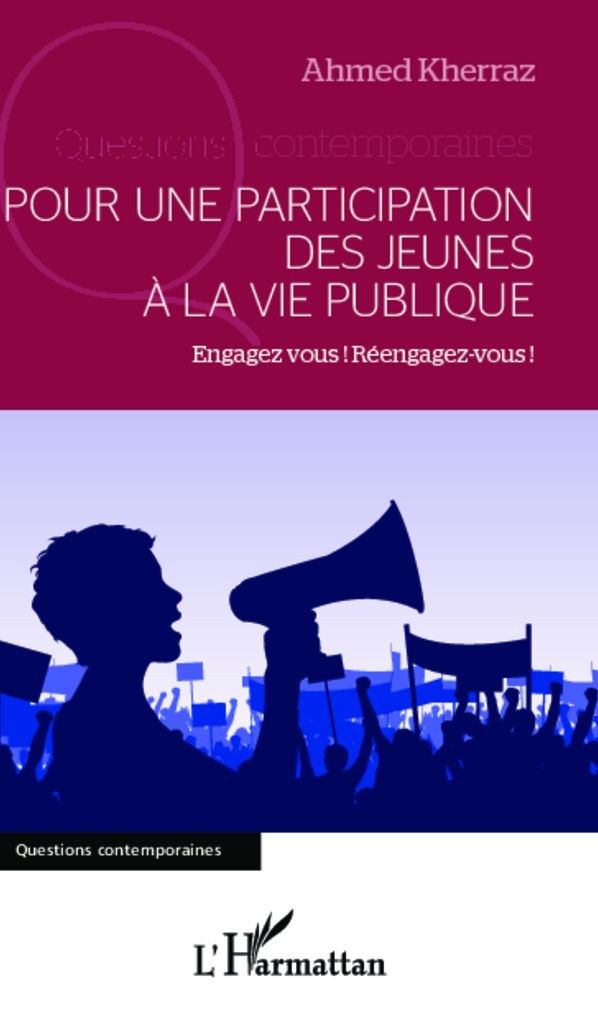 Pour une participation des jeunes à la vie publique: Engagez-vous! Réengagez-vous!