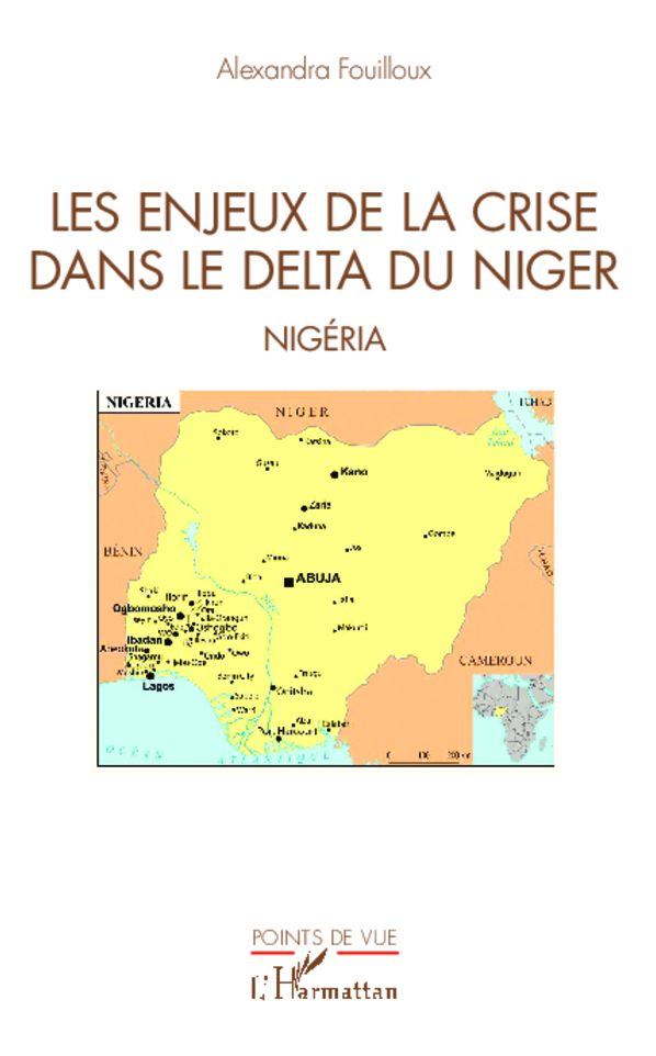 Les enjeux de la crise dans le delta du Niger: Nigéria