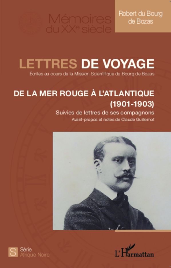 Lettres de voyage: De la Mer Rouge à l'Atlantique (1901-1903)