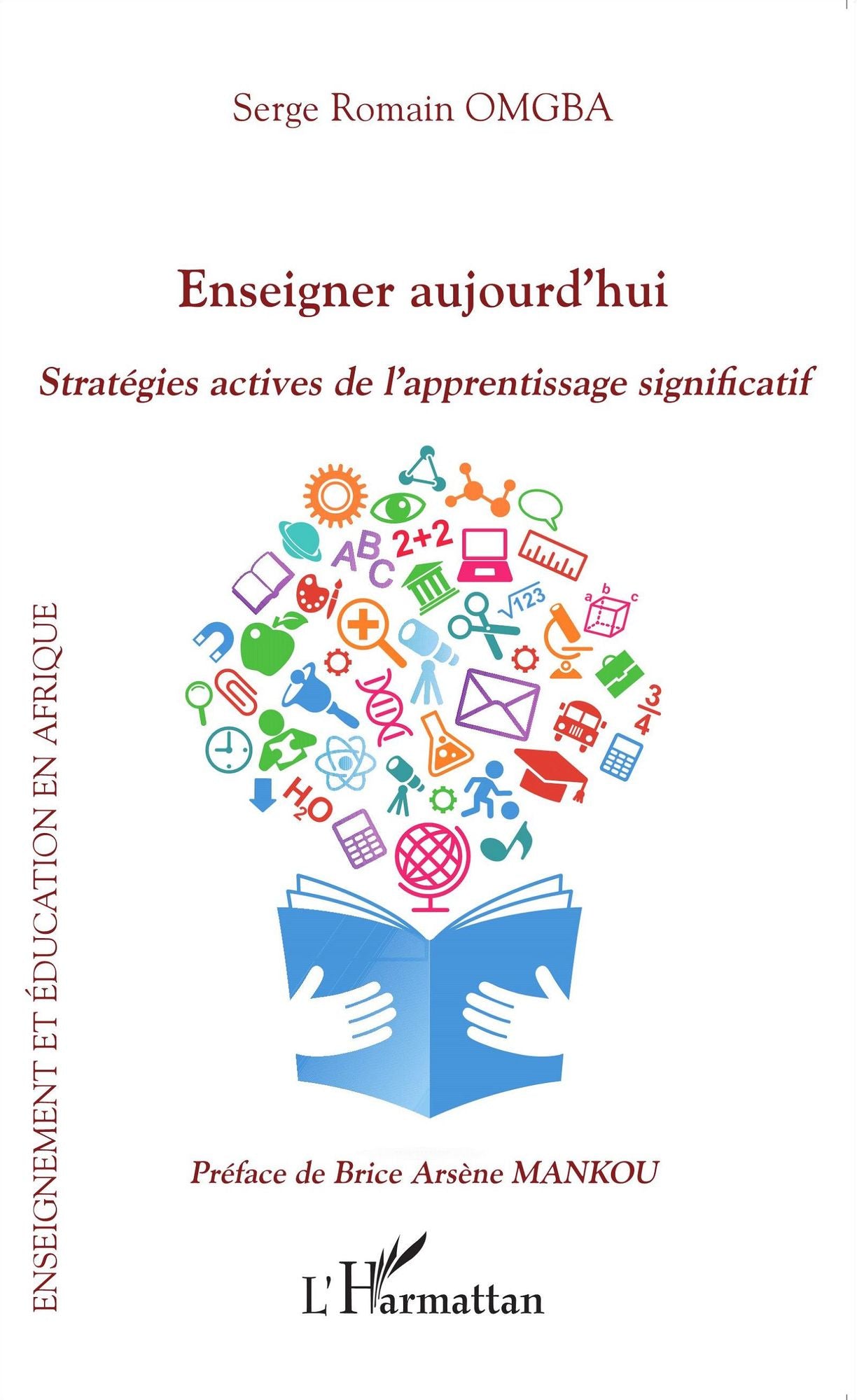 Enseigner aujourd'hui: Stratégies actives de l'apprentissage significatif