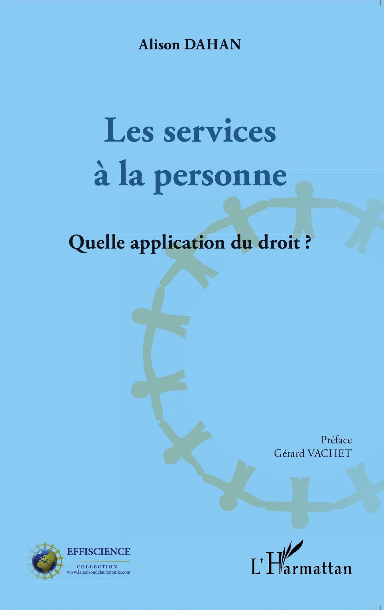 Les services à la personne: Quelle application du droit ?