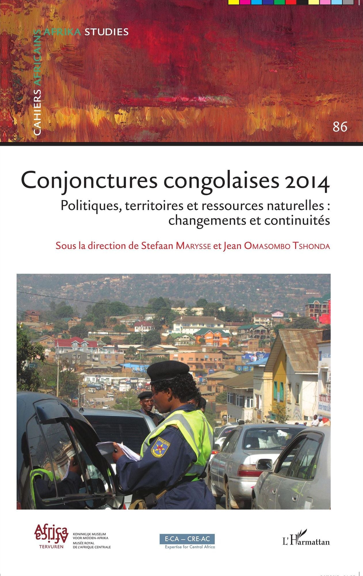 Conjonctures congolaises 2014: Politiques, territoires et ressources naturelles : changements et continuités