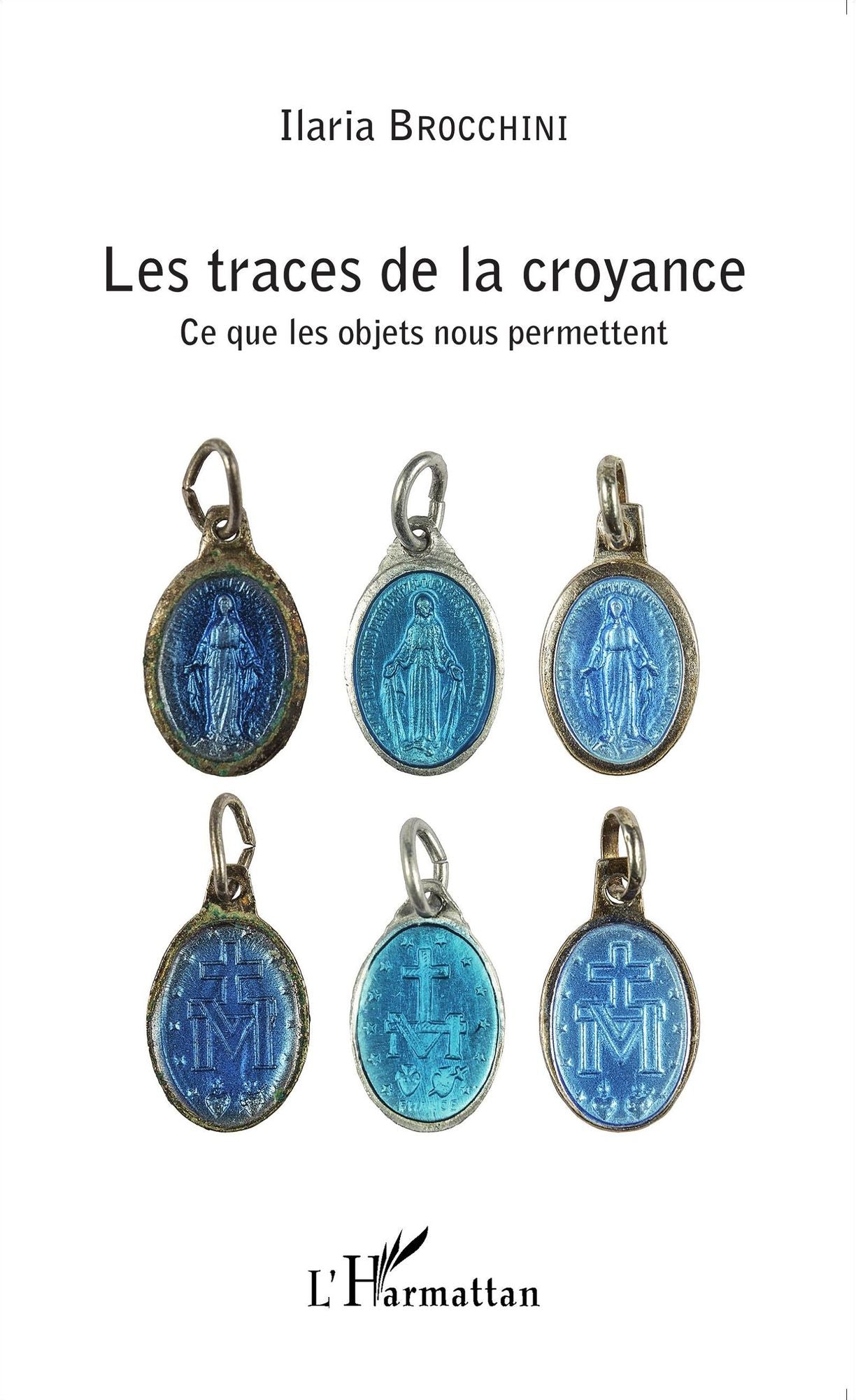 Les traces de la croyance: Ce que les objets nous permettent