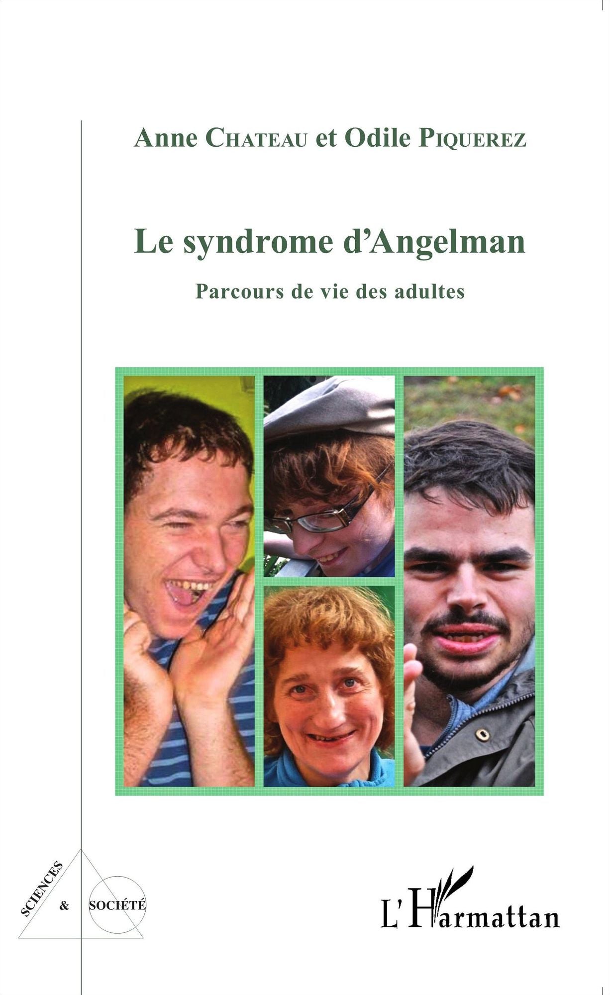 Le syndrome d'Angelman: Parcours de vie des adultes