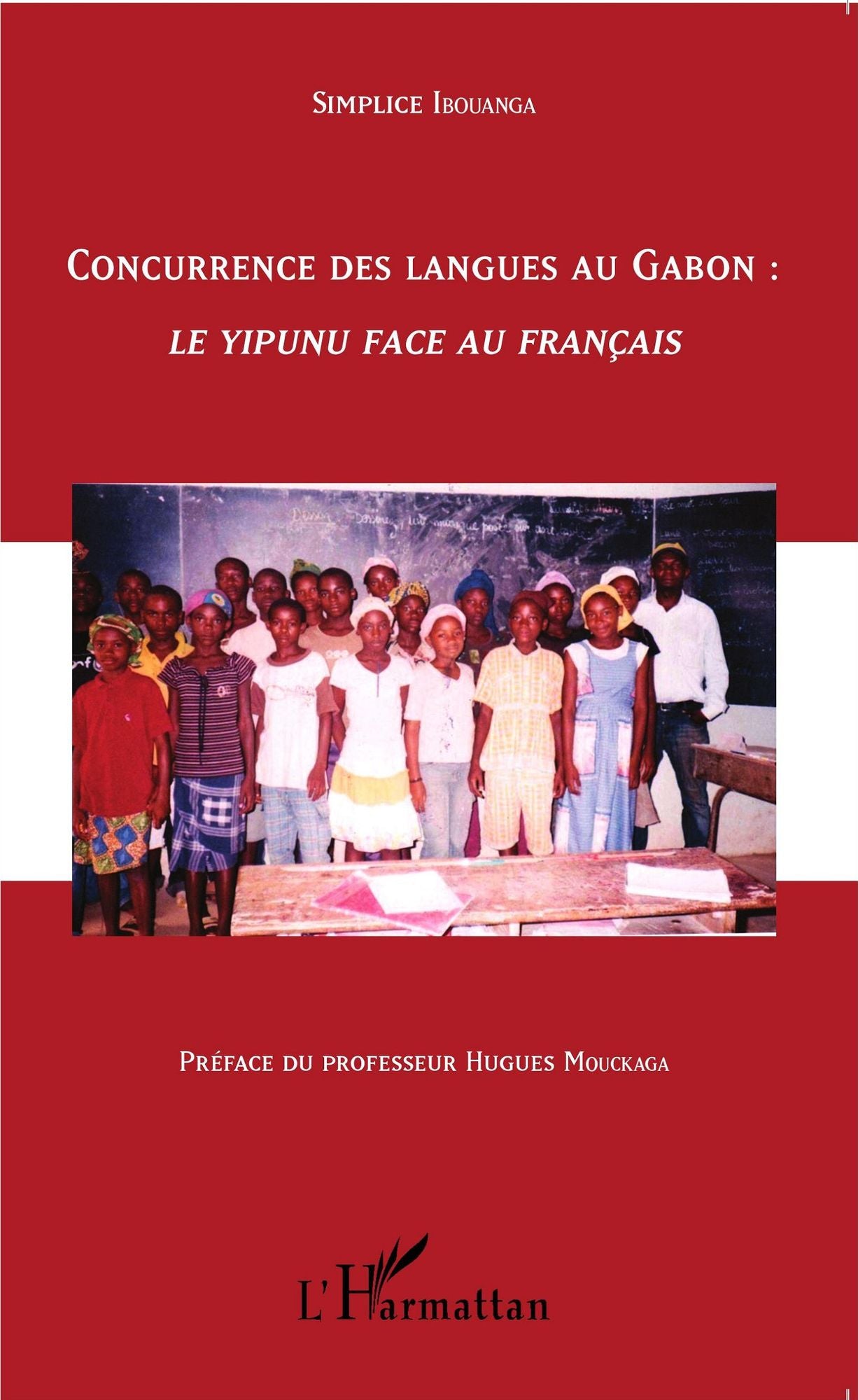 Concurrence des langues au Gabon :: Le yipunu face au français