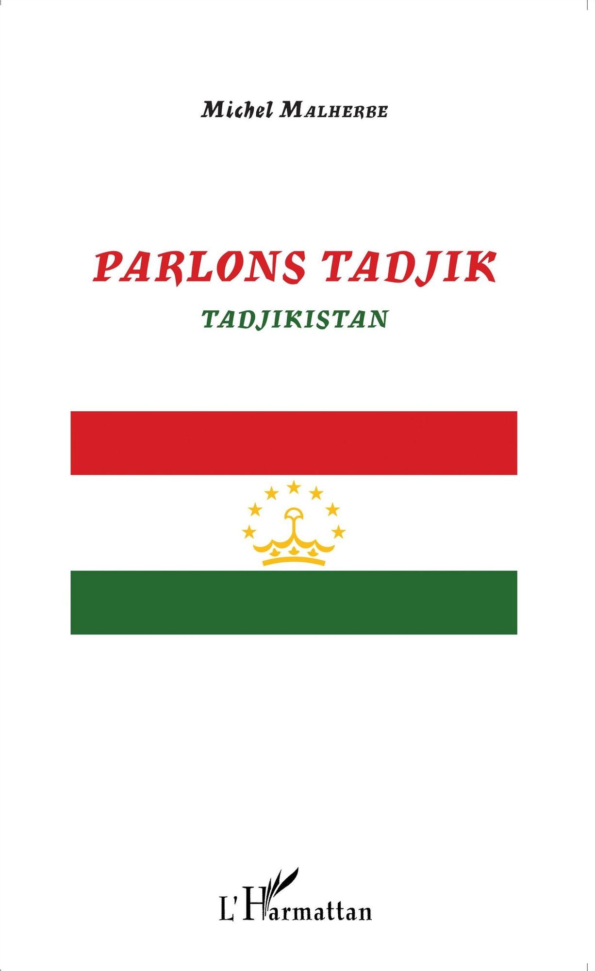 Parlons Tadjik: Tadjikistan