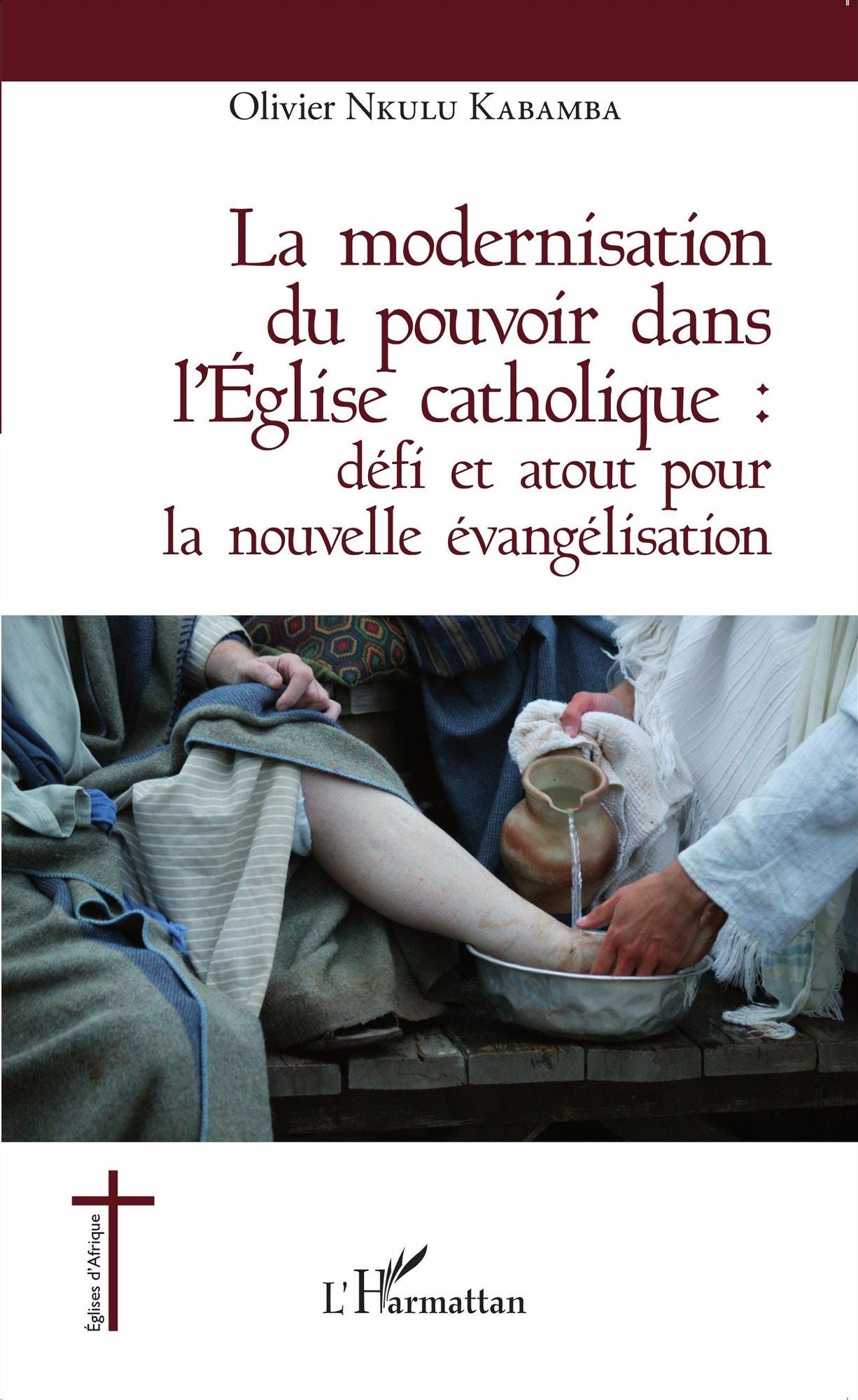 La modernisation du pouvoir dans l'Église catholique :: défi et atout pour la nouvelle évangélisation