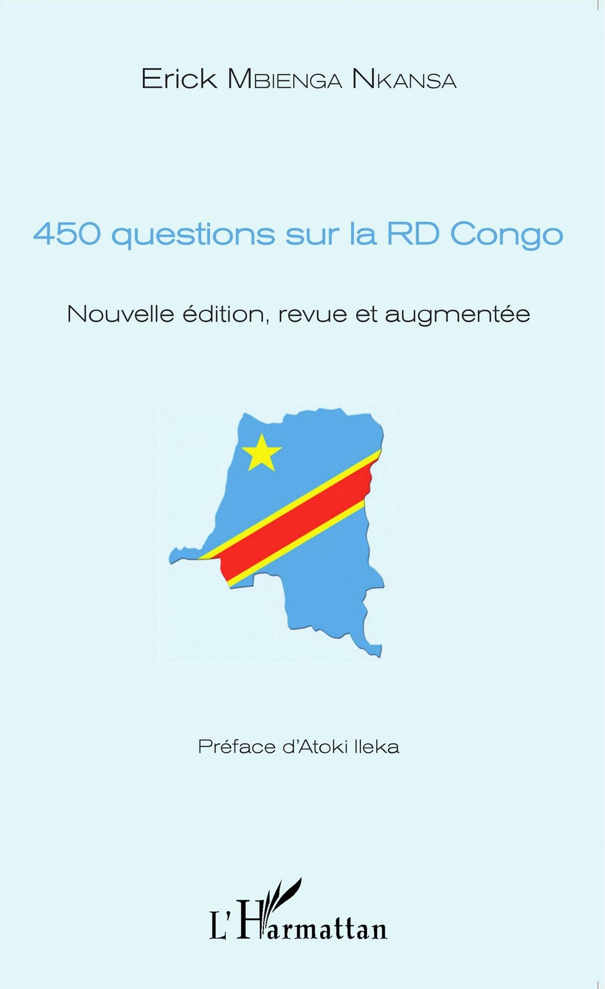 450 questions sur la RD Congo: Nouvelle édition, revue et augmentée