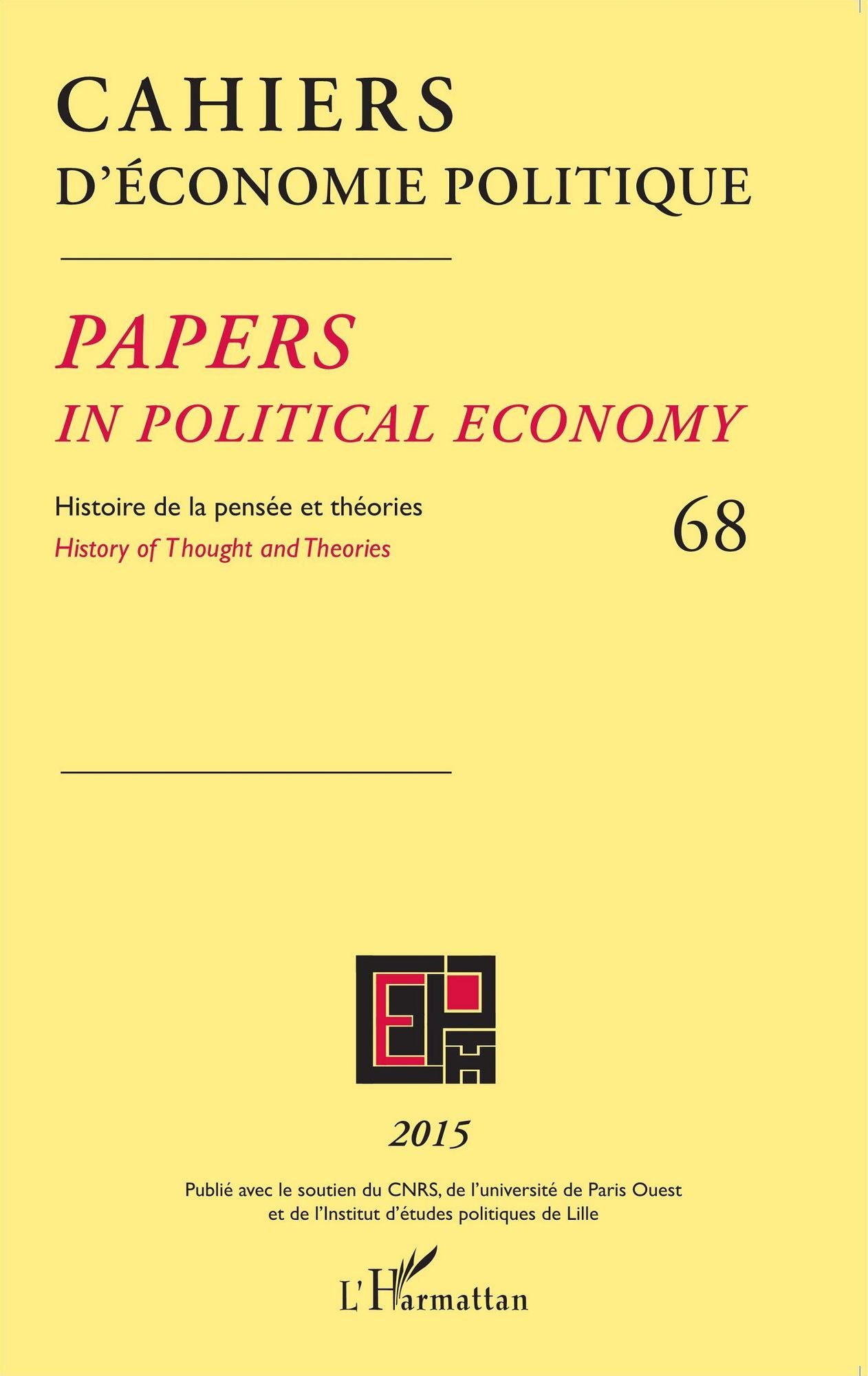 Cahiers d'économie politique: Histoire de la pensée et des théories - 68