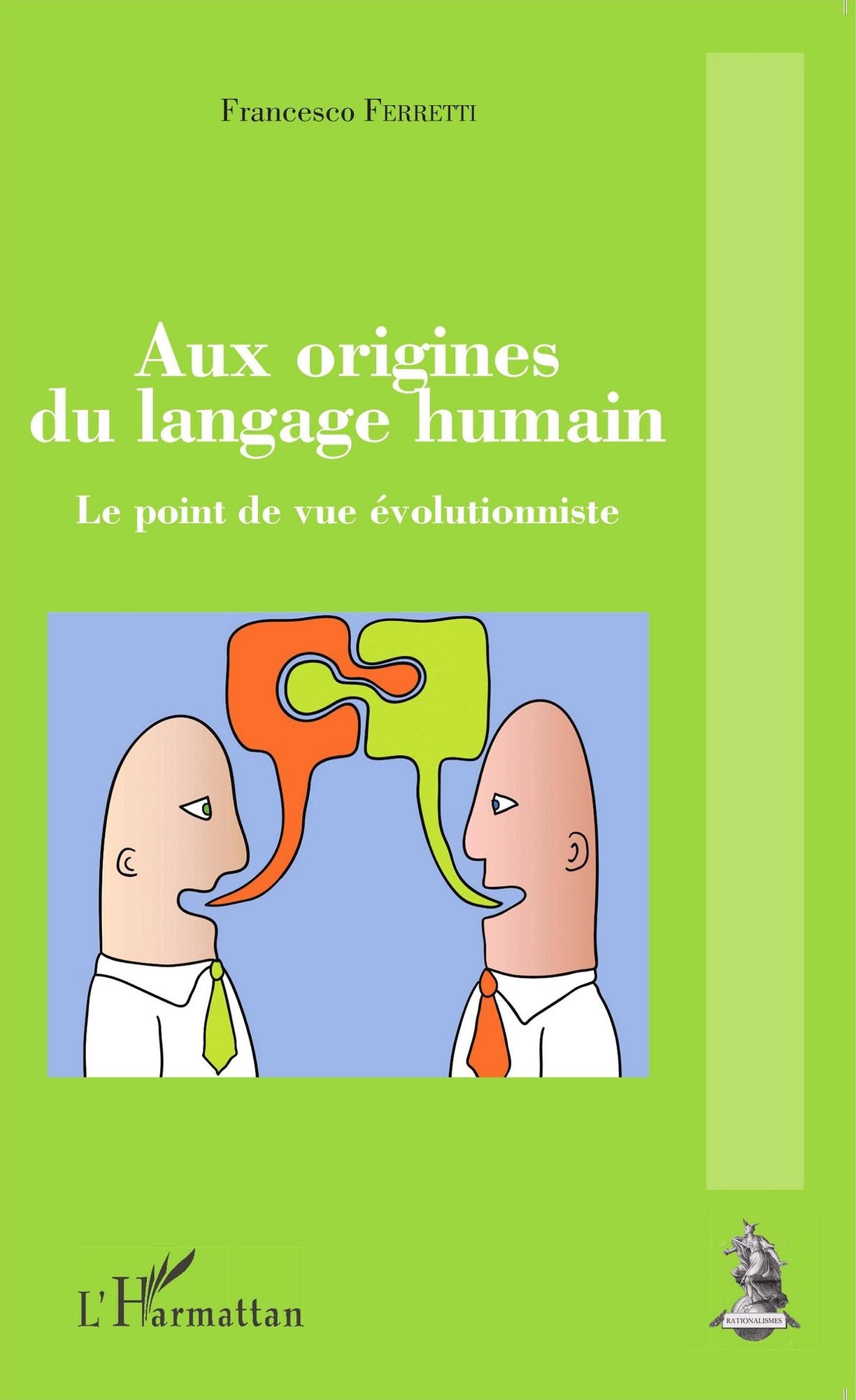 Aux origines du langage humain: Le point de vue évolutionniste