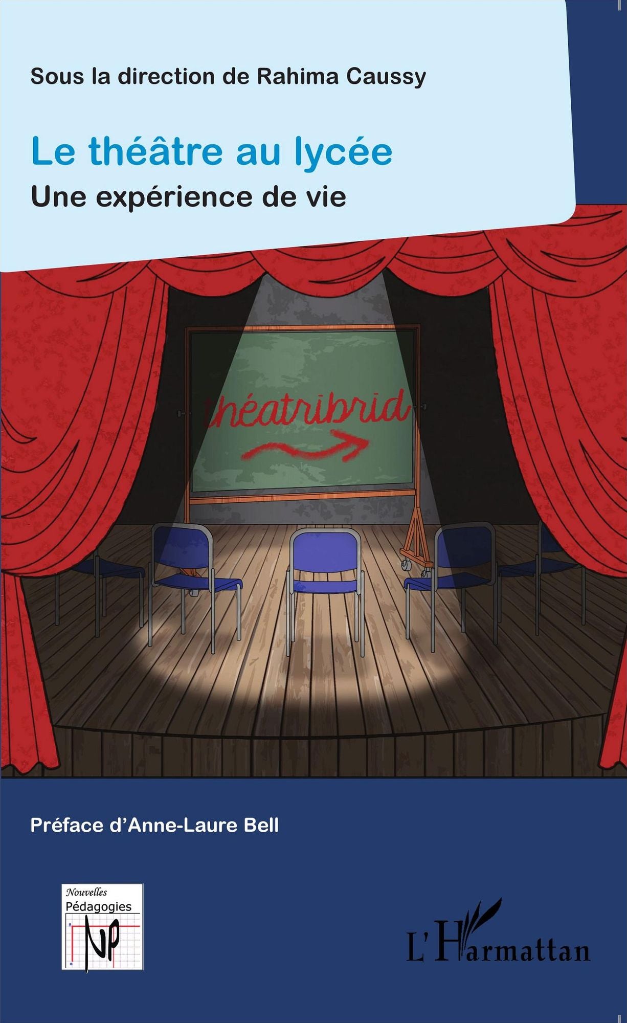 Le théâtre au lycée: Une expérience de vie