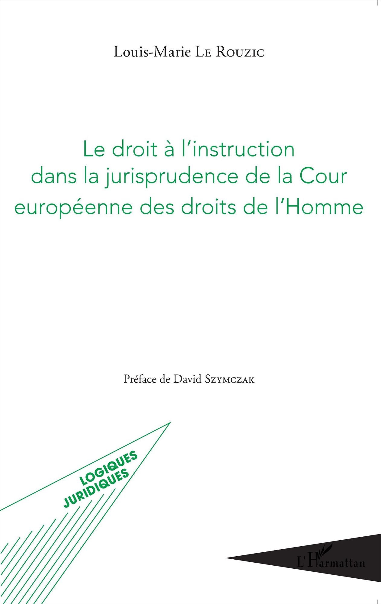 Le droit à l'instruction dans la jurisprudence de la Cour européenne des droits de l'Homme
