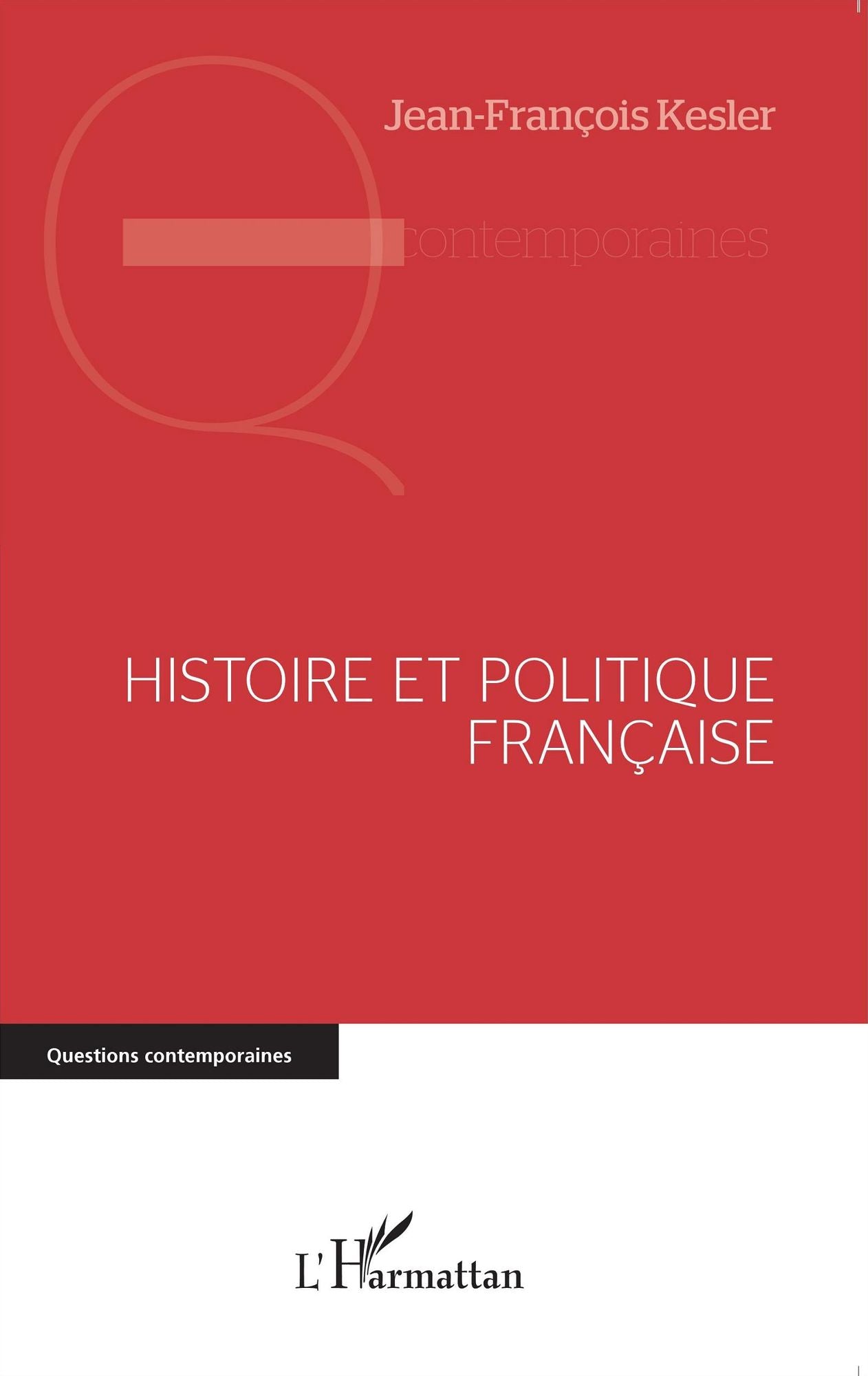 Histoire et politique française