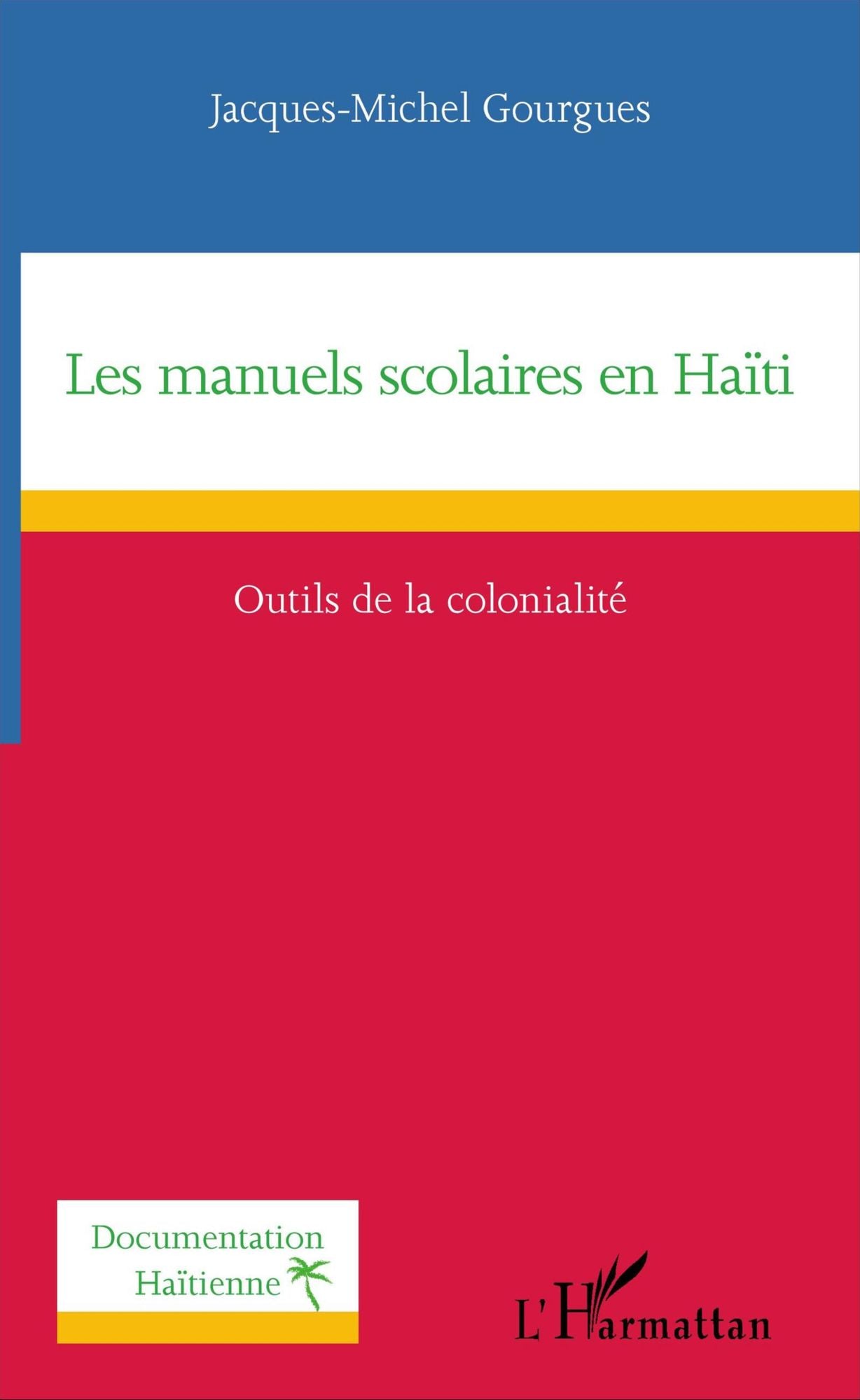 Les manuels scolaires en Haïti: Outils de la colonialité