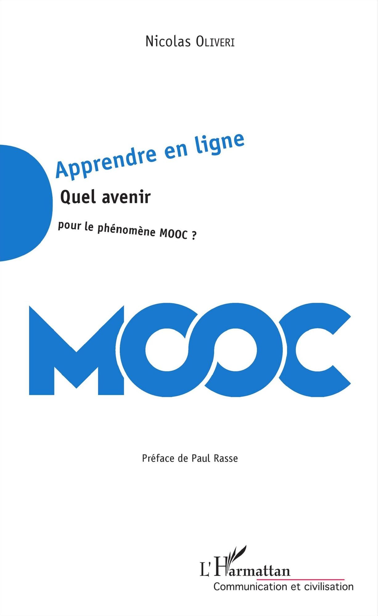 Apprendre en ligne: Quel avenir pour le phénomène Mooc ?