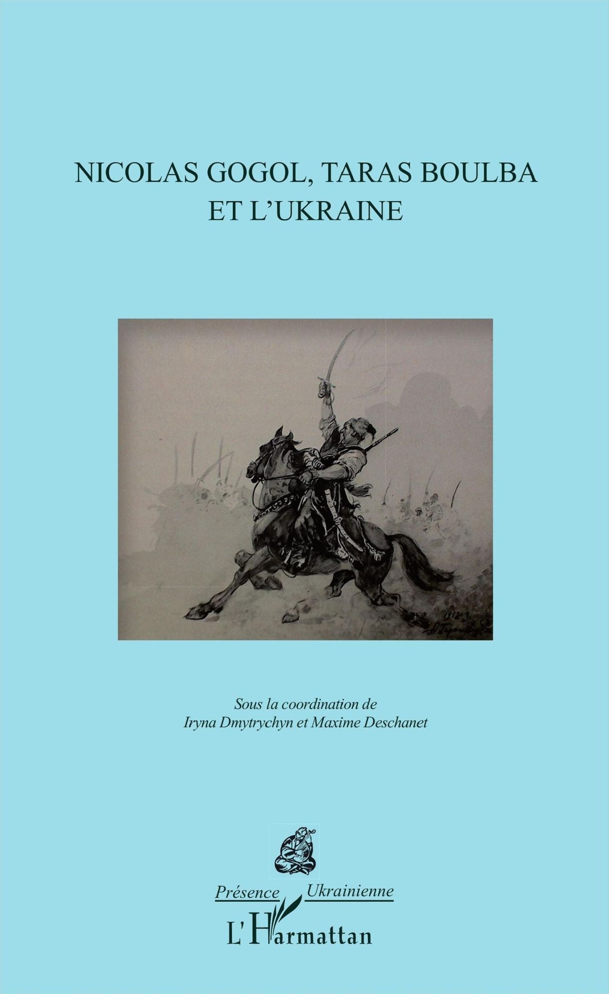 Nicolas Gogol, Taras Boulba et l'Ukraine