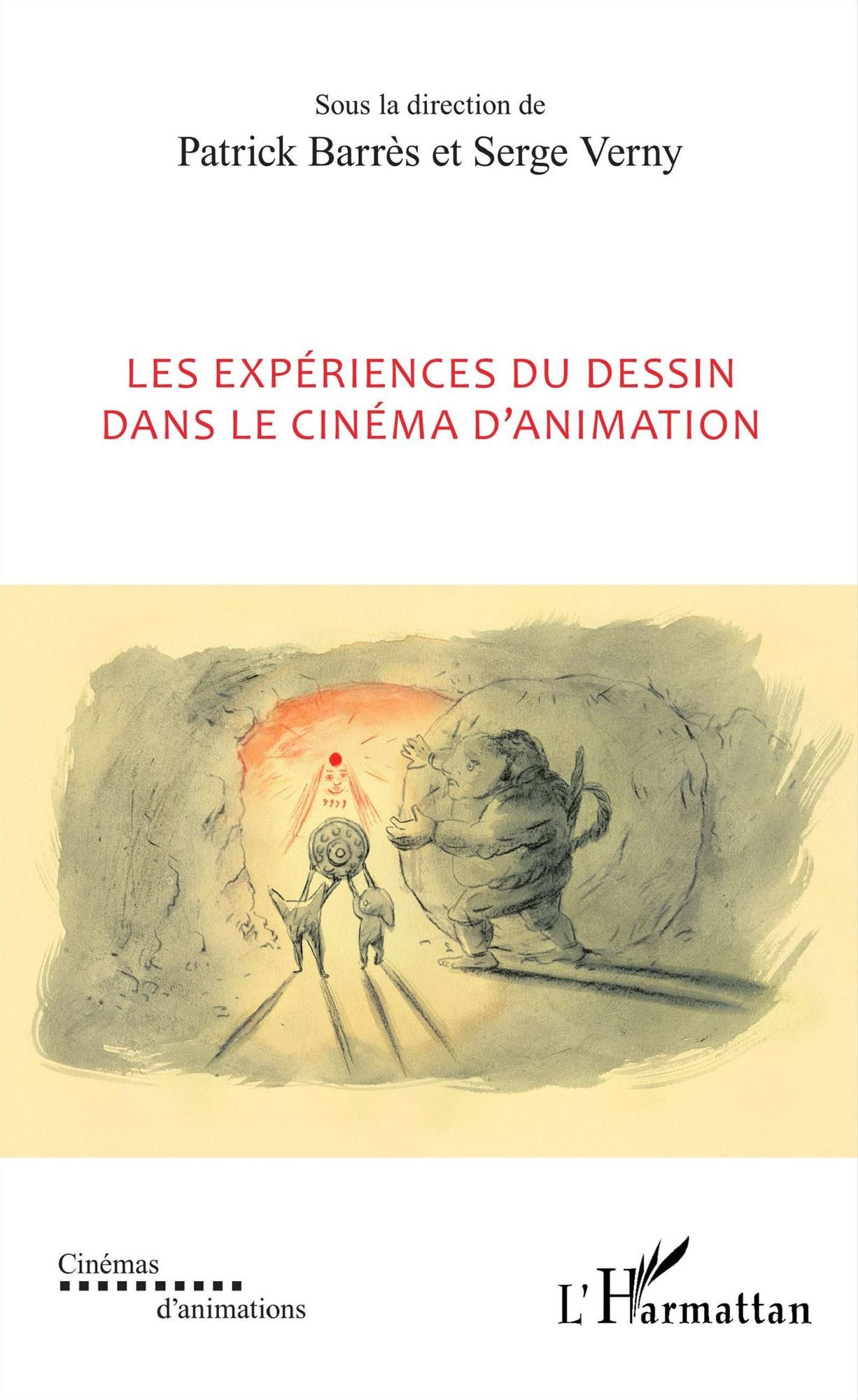 Les expériences du dessin dans le cinéma d'animation