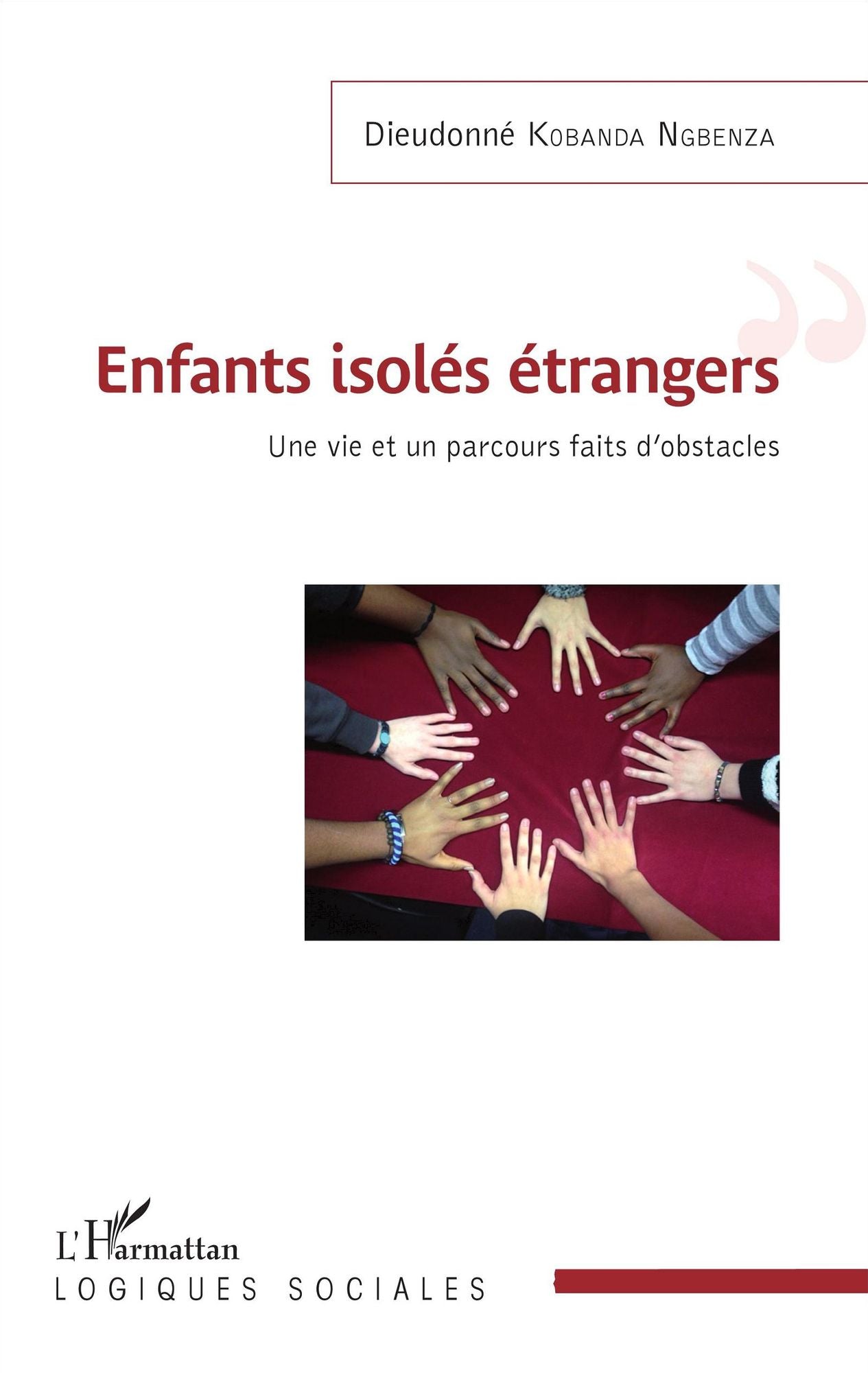 Enfants isolés étrangers: Une vie et un parcours faits d'obstacles