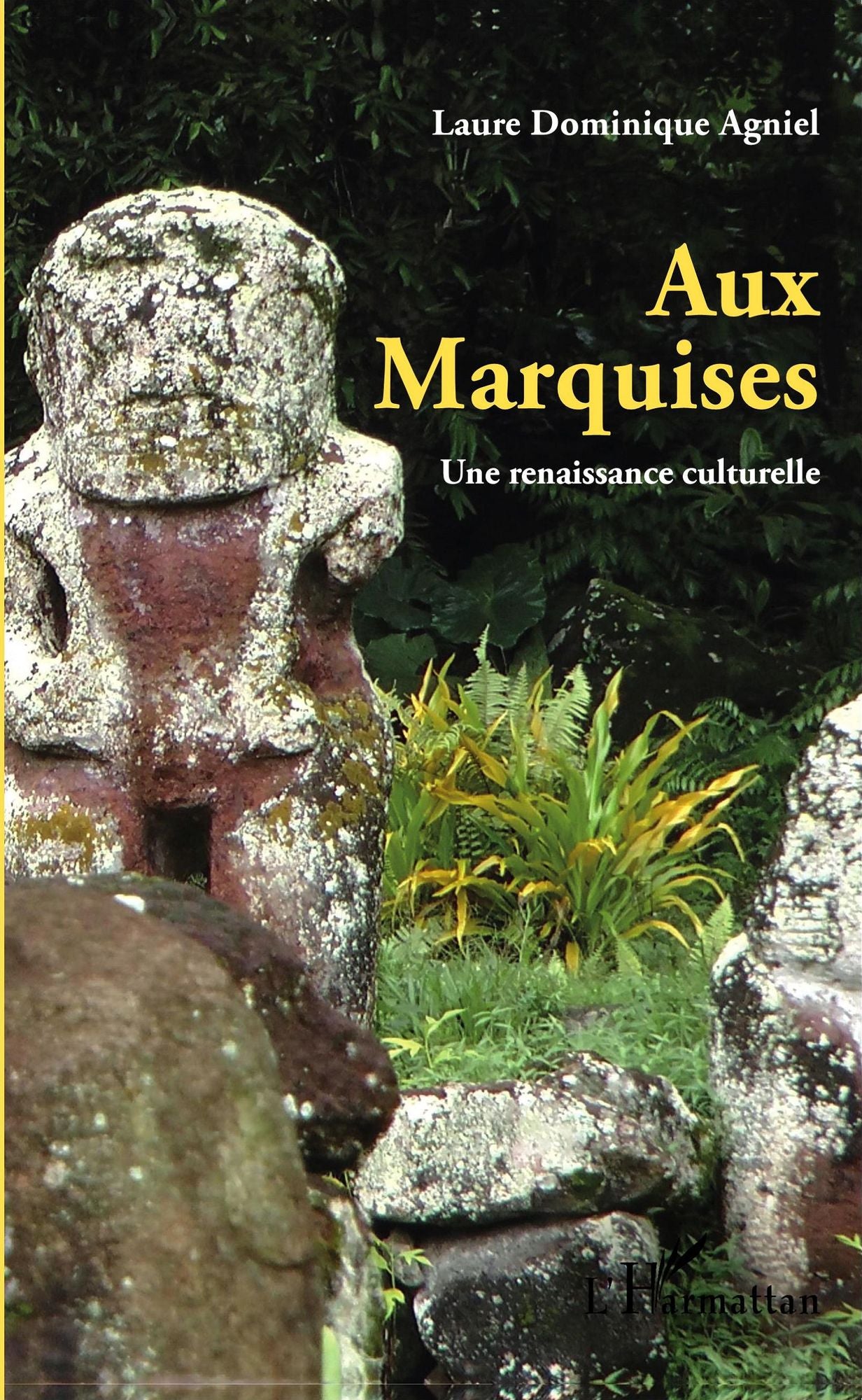 Aux Marquises: Une renaissance culturelle - (3e édition)