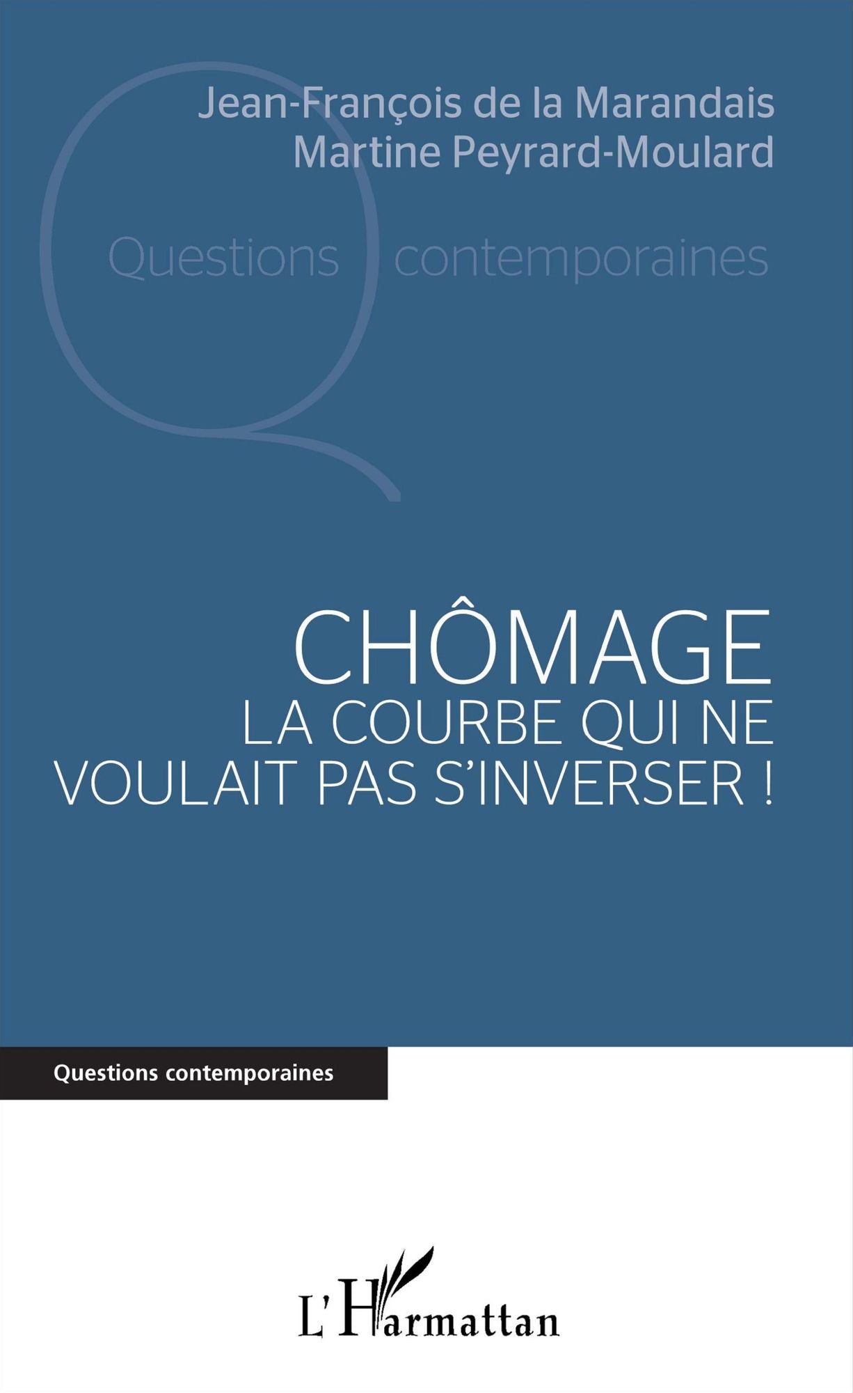 Chômage: La courbe qui ne voulait pas s'inverser !